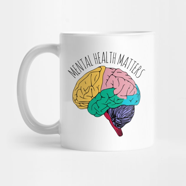 MENTAL HEALTH MATTERS by MadEDesigns